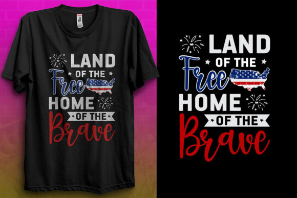 4th of July Tshirt Land of the Free Home Graphics