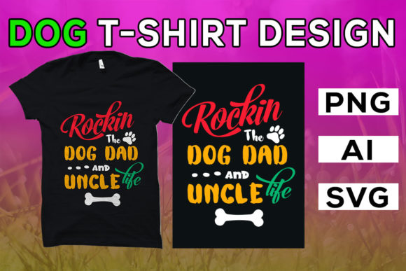 Dog T Shirt, Rocking the Dog Dad: Graphics & T-Shirt Designs