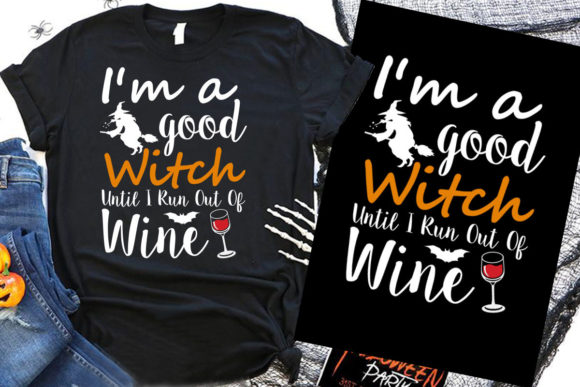 Halloween T-Shirt Design I’m a Good Graphics