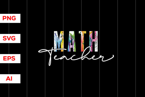 Math Teacher SVG Graphics for T-Shirt Designs