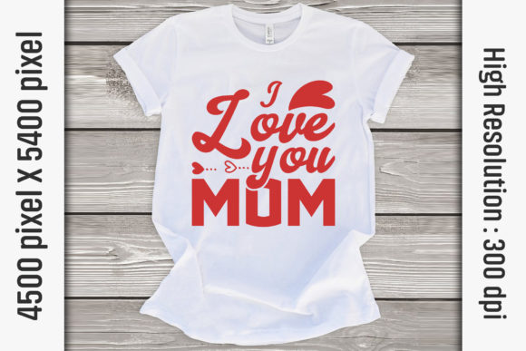 Mom Quotes SVG Cut Files: I Love You Mom