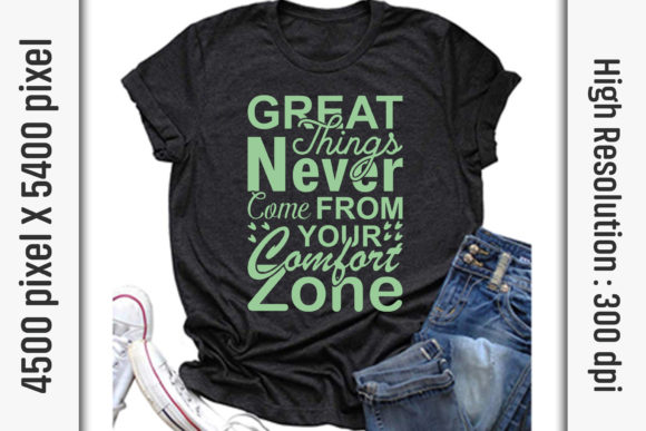 Motivational Quotes SVG Graphics for T-Shirt Designs