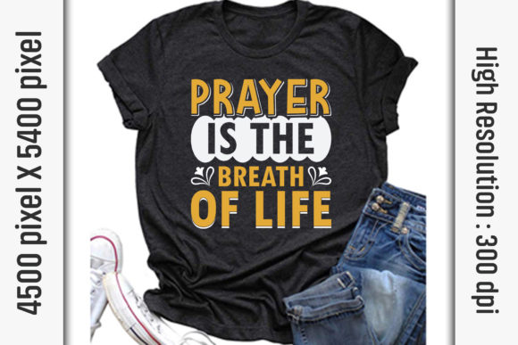 Prayer Quotes SVG Graphics for T-Shirt Designs