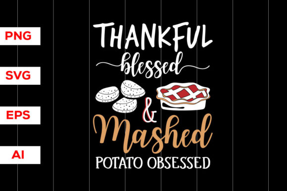 Thankful Blessed Graphics & T-Shirt Designs