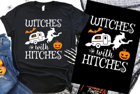 Witches with Hitches Halloween T Shirt